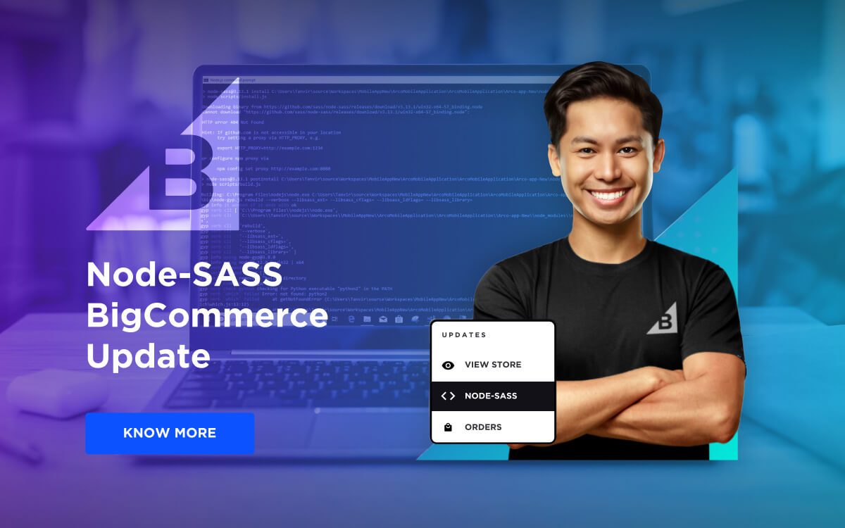 An Announcement for a Node-Sass Bigcommerce Update Featuring a Smiling Man With Crossed Arms.