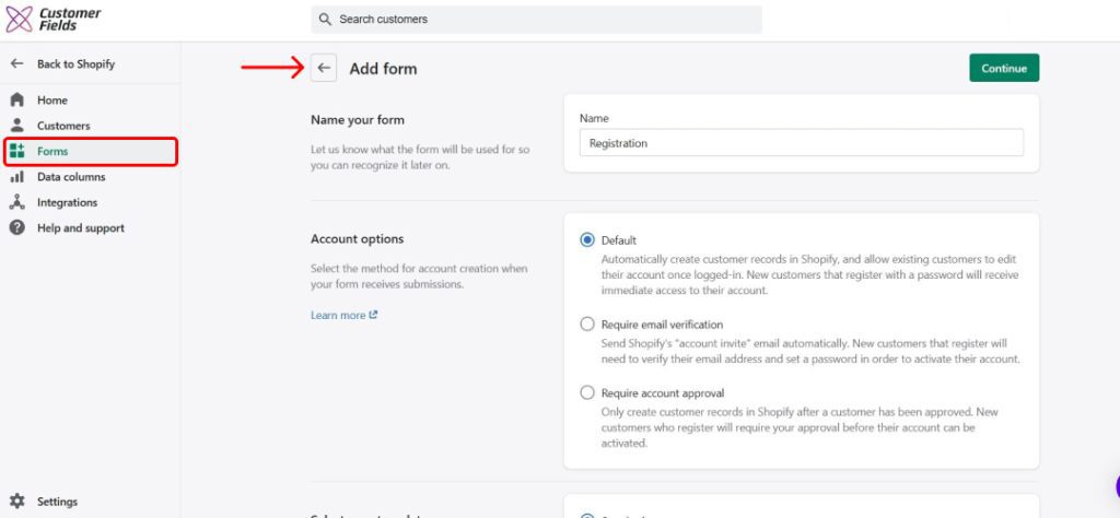 Customer Field Dashboard Highlight the Form and Add form options